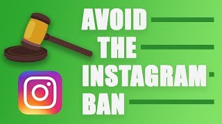 8 WAYS YOU WILL GET BANNED ON INSTAGRAM