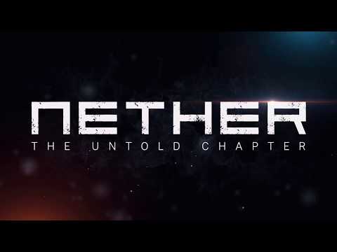 Nether: The Untold Chapter youtube-video