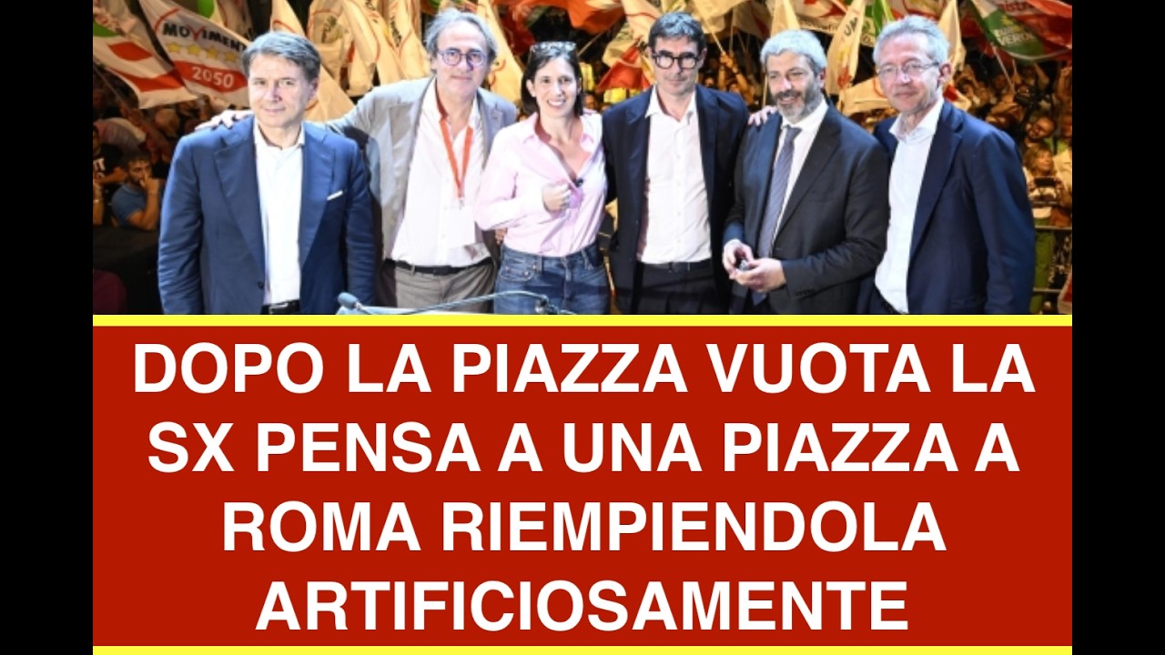 DOPO LA PIAZZA VUOTA LA SX PENSA A UNA PIAZZA A ROMA RIEMPIENDOLA ARTIFICIOSAMENTE