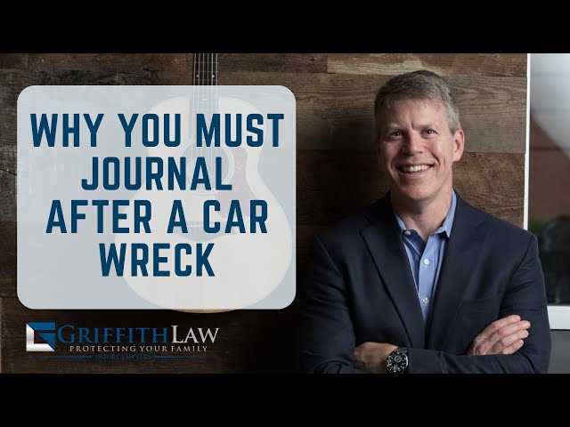 Why You Must Always Journal After Your Car Wreck Injuries