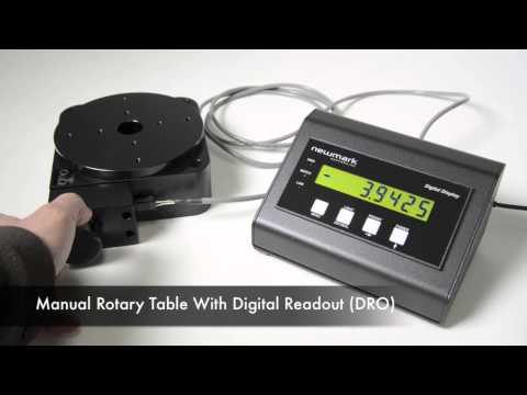 Manual Rotary Table With Digital Readout - Newmark Systems, Inc.