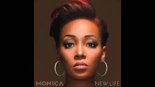 Until It’s Gone - Monica