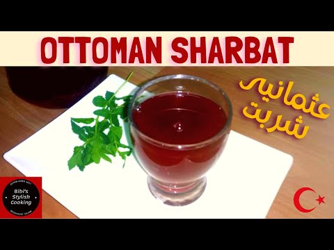 Ottoman Sherbet | Turkish fruit drink | IYI Sharbat | عثمانیہ شربت |  Usmania Sharbat