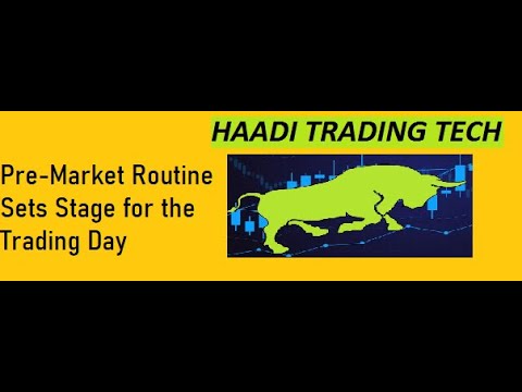 , title : 'Pre-Market Routine Sets Stage for the Trading Day'