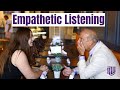 5 Advanced Empathetic Listening Skills