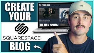 How to Create a Blog on Squarespace Step by Step (Tags, Categories, SEO Tips)