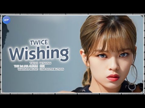 TWICE (トゥワイス) - Wishing (Line Distribution)