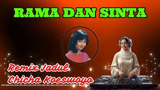 Download lagu Rama Dan Sinta Chicha Koeswoyo mp3