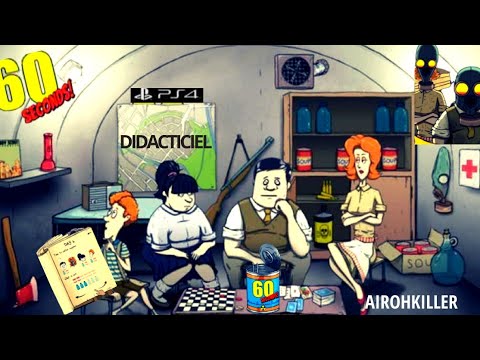 DIDACTICIEL 60 SECONDS! REATOMIZED PS4 . - YouTube
