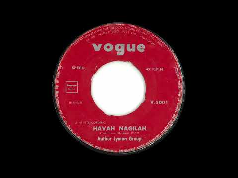 1961 Arthur Lyman - Havah Nagilah
