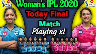 Woman's T20 Challenge 2020 -  Final Match | Supernovas vs Trailblazers Team Playing xi | SUP vs TRL