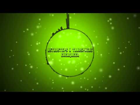 [Drum And Bass] Astrosteps X Transphere - Evergreen