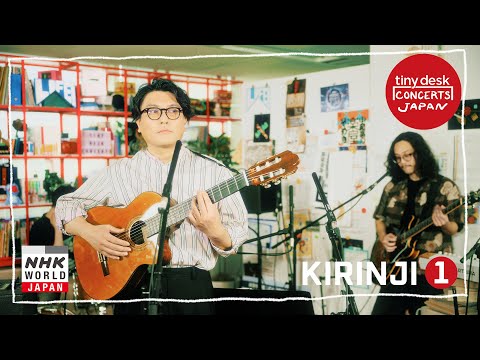 KIRINJI [1/2] - tiny desk concerts JAPAN