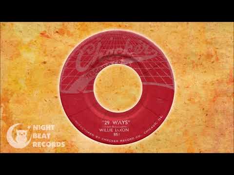 Willie Dixon - "29 Ways" (CHECKER) 1956