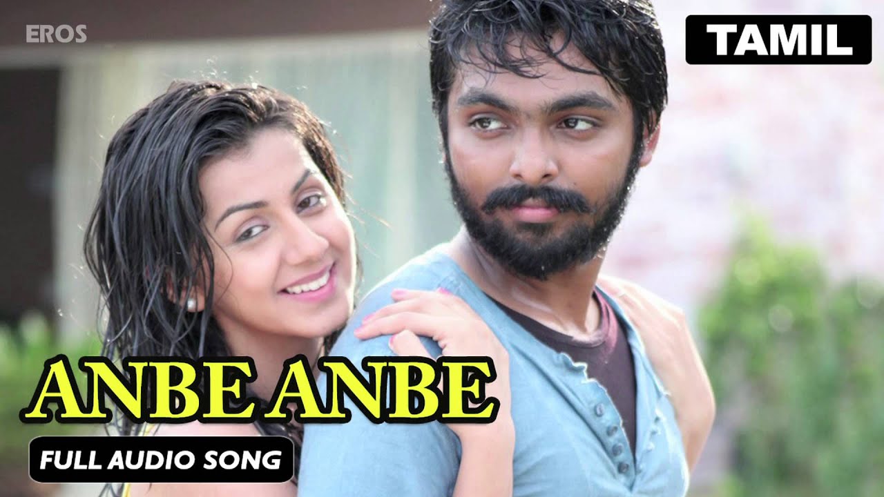 Anbe Anbe Lyrics | Darling | GV Prakash Kumar, Nikkitha Galrani | G.V.Prakash | G.V.Prakash