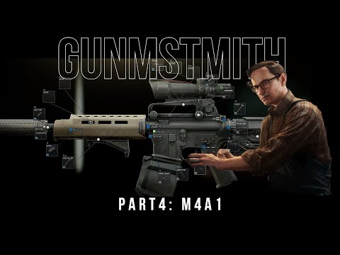 Escape from Tarkov Mechanic Quest Gunsmith Part 4: M4A1
