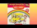 The Magic School Bus Makes A Rainbow
