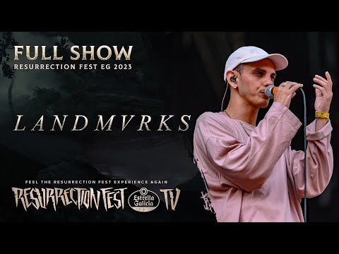 LANDMVRKS - Live at Resurrection Fest EG 2023 (Viveiro, Galicia, Spain) [Full Show]