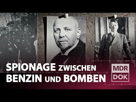 Nazis, Benzin und Spionage – Das Ölwerk Lützkendorf im Zweiten Weltkrieg  | MDR DOK