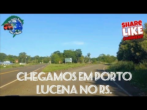 Parte 03.Porto Lucena no RS.
