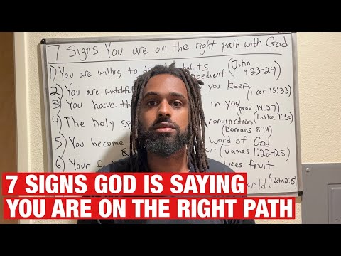 7 Signs God Is Saying You Are On The Right Path!
