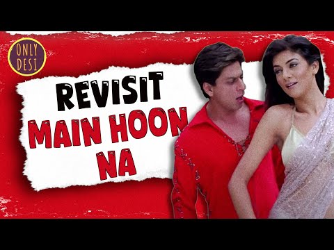 MAIN HOON NA : The Revisit
