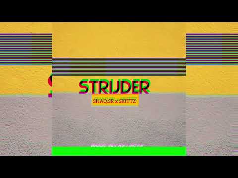SHAQ.SR - Strijder Feat. Skittz (Prod. BClazic)