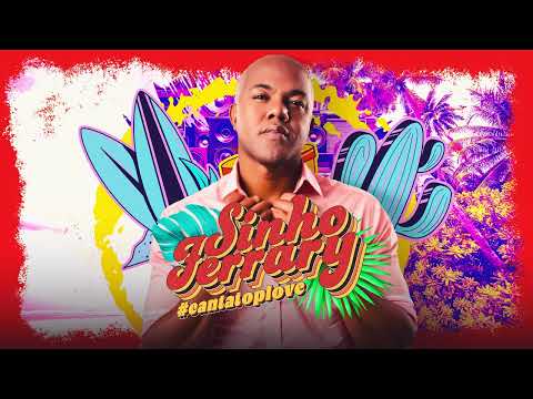 Sinho Ferrary |  Não Me Julgue