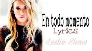 Video En Todo Momento de Leslie Shaw