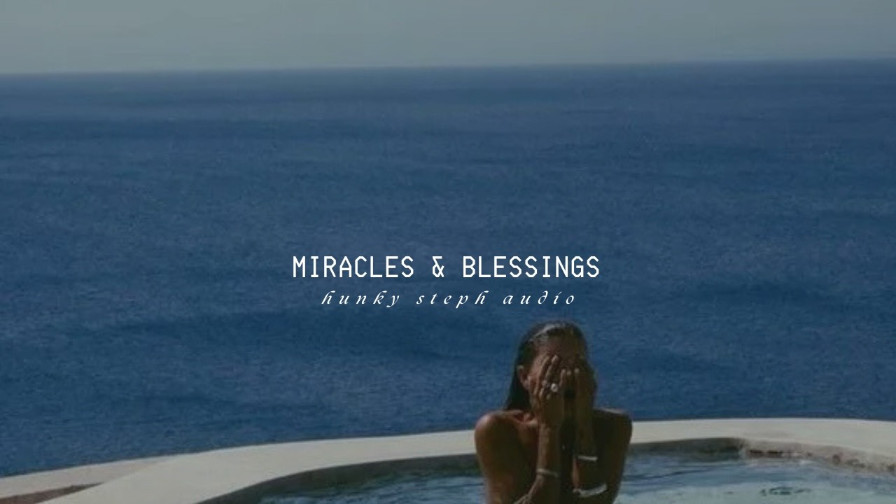 miracles & blessings elixir ♡ divine intervention (use once)