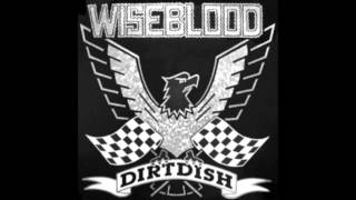 Wiseblood Dirtdish The Fudge Punch