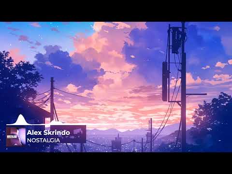 Alex Skrindo - Nostalgia