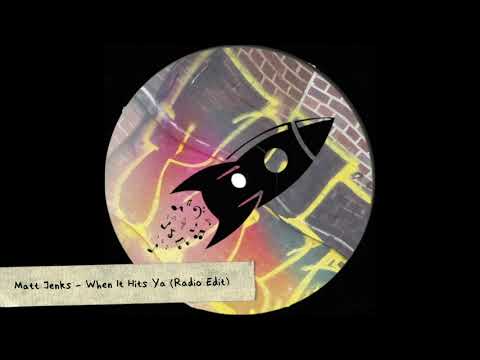 Matt Jenks - When It Hits Ya (Radio Edit)