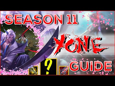 Season 11 - YoYo Yone Guide + Pro Build