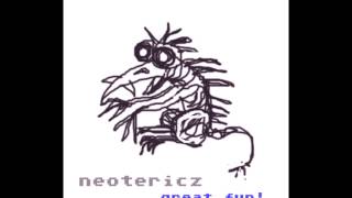 Neotericz - Great Fun ( Full CD, 2003 )