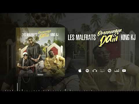 Les Malfrats Feat. King Kj - Omanongon Daiii (Son Officiel)