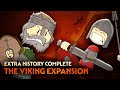 The Viking Expansion Compilation European History Extra History Complete