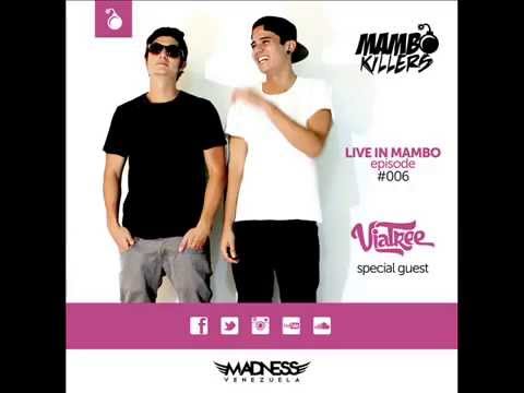 LIVE IN MAMBO episode #006 Ft. Viatree