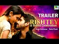 Rishtey A Grand Celebration | New Hindi Dubbed Movie Trailer | Naga Chaitanya, Rakul Preet Singh