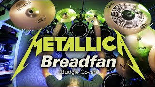 &quot;Breadfan&quot; (Budgie Cover) by METALLICA - Drum Cover