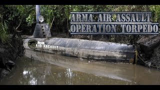 preview picture of video 'ArmA Air Assault Operation Torpedo'