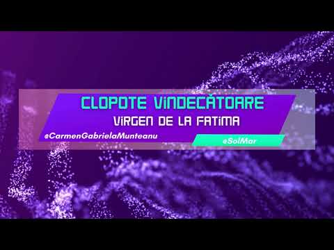 Clopotele de la Fatima - 10 ore de vindecare și curățare cu Fecioara de la Fatima/Our Lady of Fatima