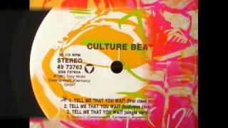 Culture Beat   Tell Me That You Wait First Class Mix ´91