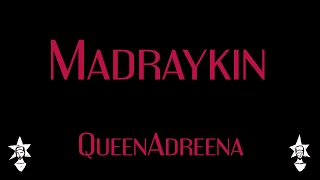 QueenAdreena - Madraykin - Karaoke
