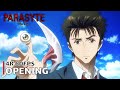 Parasyte The Maxim Opening 4K 60FPS Creditless CC