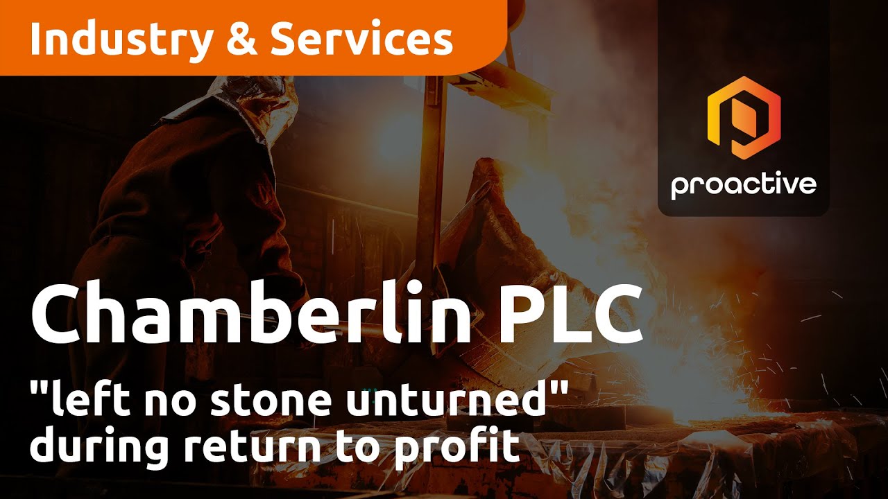 Chamberlin PLC "left no stone unturned" during return to profit