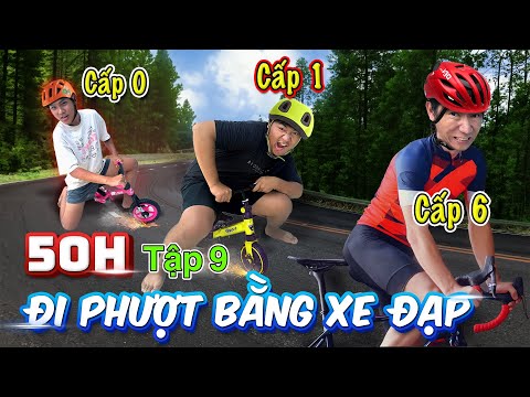 Thử Thách 50 Giờ Cắm Trại Đi Phượt Trên Xe Đạp | Tập 9: 50h Cắm Trại Bằng Xe Đạp Cấp 1 vs Cấp 6