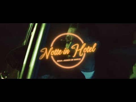 Bema & Nando De Marco - NOTTE IN HOTEL