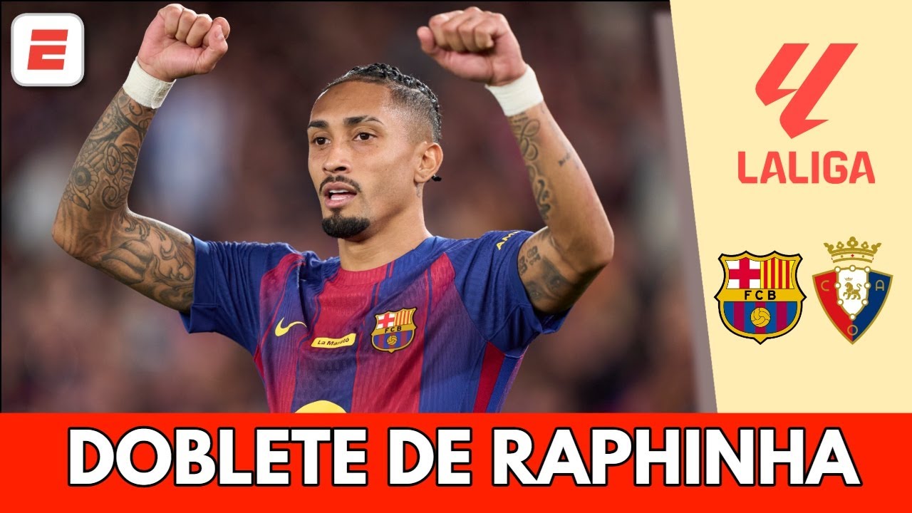 RAPHINHA sella su doblete y aumenta la ventaja de BARCELONA 2-0 ante OSASUNA | La Liga