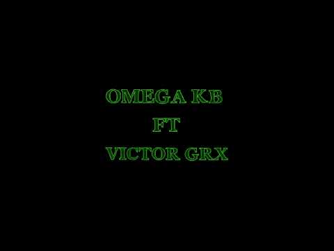 Victor GRX ft omega kb - min awi leh la